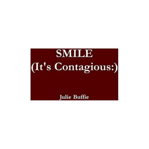 SMILE (It's Contagious: ), (Hardcover)