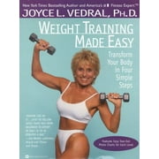 Weight Training Made Easy: Transform Your Body in Four Simple Steps [Paperback - Used]