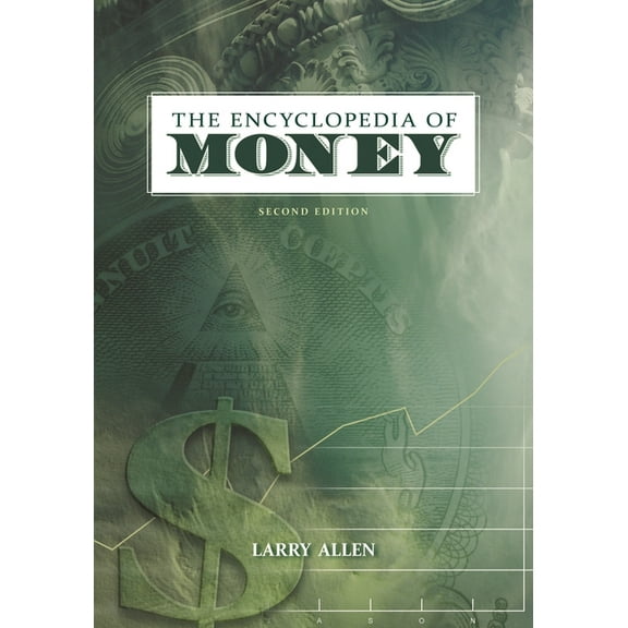 The Encyclopedia of Money, (Hardcover)