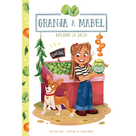 Granja a Mabel (Farm to Mabel) Bailando La Salsa (Dancing the Salsa), (Hardcover)