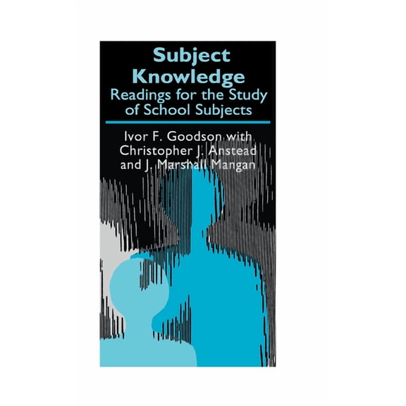Teachers' Library Subject Knowledge: Readings For The Study Of School Subjects, (Paperback)