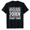 thumbnail image 1 of AALJY Funny John If At First You Don't Succeed Try Doing What John, 1 of 5