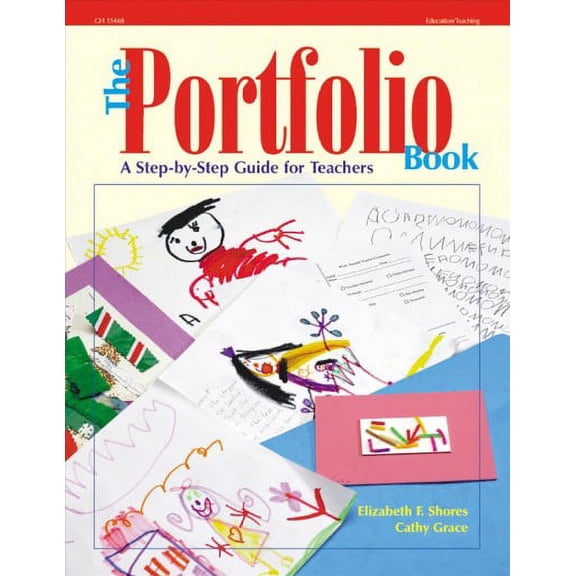 The Portfolio Book: A Step-by-Step Guide for Teachers