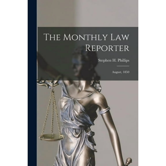 The Monthly Law Reporter (Paperback)
