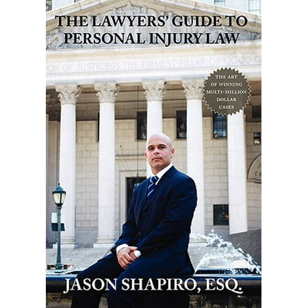The Lawyers' Guide to Personal Injury Law