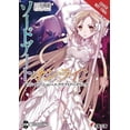thumbnail image 3 of Sword Art Online 16 (light novel): Alicization Exploding, 3 of 3