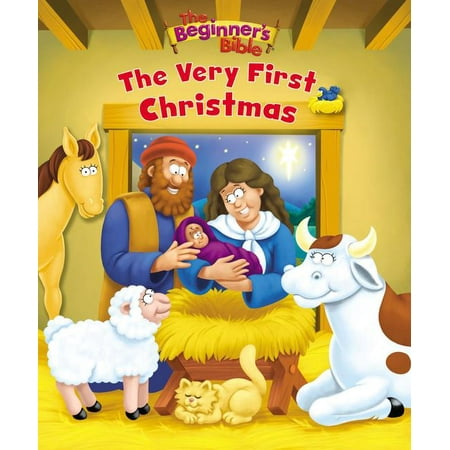 Beginner's Bible: The Beginner's Bible: The Very First Christmas (The Very Best Christmas Present)