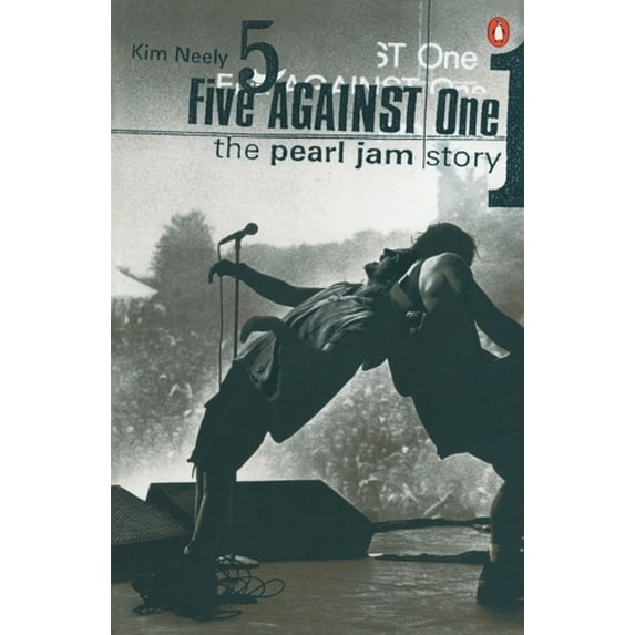 Pre-Owned Five against One: The Pearl Jam Story (Paperback) 0140276424 9780140276428
