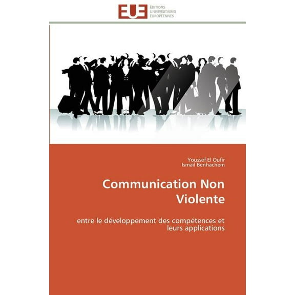 Omn.Univ.Europ.: Communication Non Violente (Paperback)
