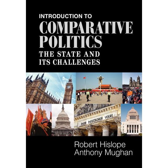 Introduction to Comparative Politics: The State and Its Challenges, (Paperback)