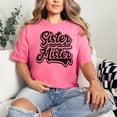 thumbnail image 2 of Sister from Another Mister Fun, Crunchberry Comfort Colors T-Shirt, Small, 2 of 3