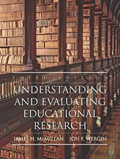 Pre-Owned Understanding and Evaluating Educational Research (Paperback ...