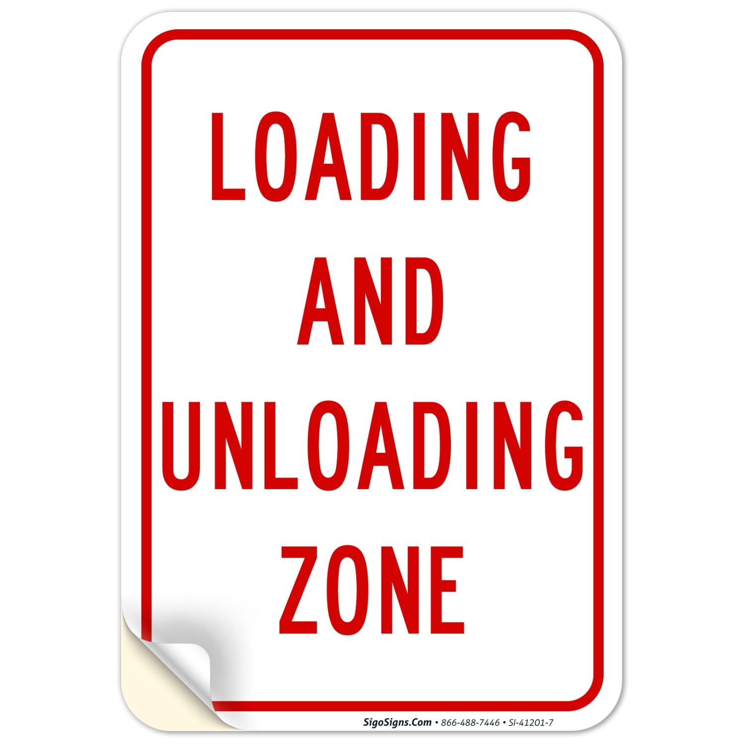 Loading & Unloading Zone Sign, 10x7 Vinyl Sticker - Walmart.com