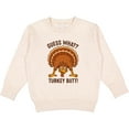 thumbnail image 2 of Inktastic Guess What Turkey Butt Toddler Sweatshirt, 2 of 4