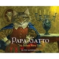 thumbnail image 2 of Papa Gatto: An Italian Fairy Tale, 2 of 3
