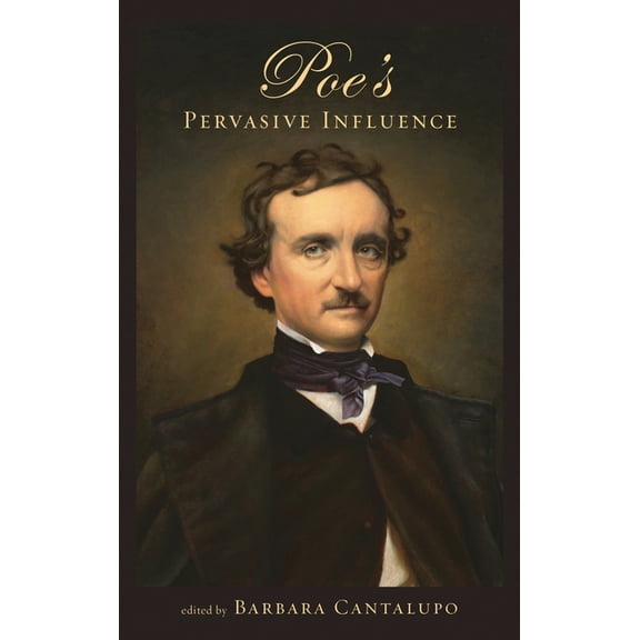Perspectives on Edgar Allan Poe Poe's Pervasive Influence, Book 01, (Paperback)