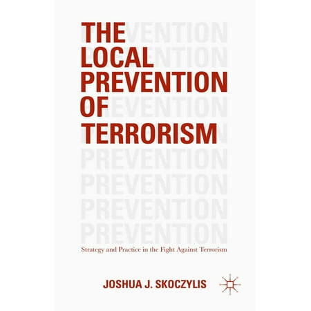 - The Local Prevention of Terrorism - eBook