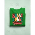 thumbnail image 3 of Holly Jolly Vibes - Christmas Cheer Women's Sweatshirt, 3 of 4