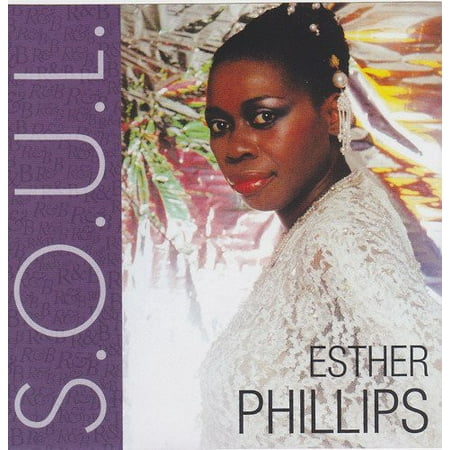 Esther Phillips - S.O.U.L.: Esther Phillips [CD] (The Best Of Esther Phillips)