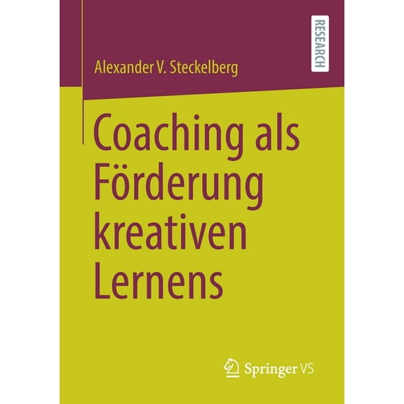 Coaching ALS FÃ¶rderung Kreativen Lernens, (Paperback)