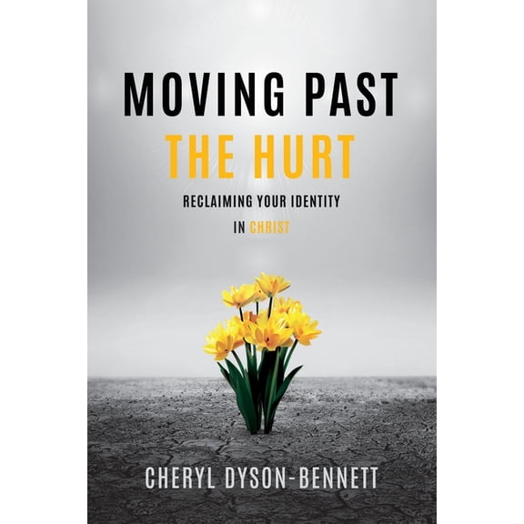 Moving Past the Hurt, (Paperback)