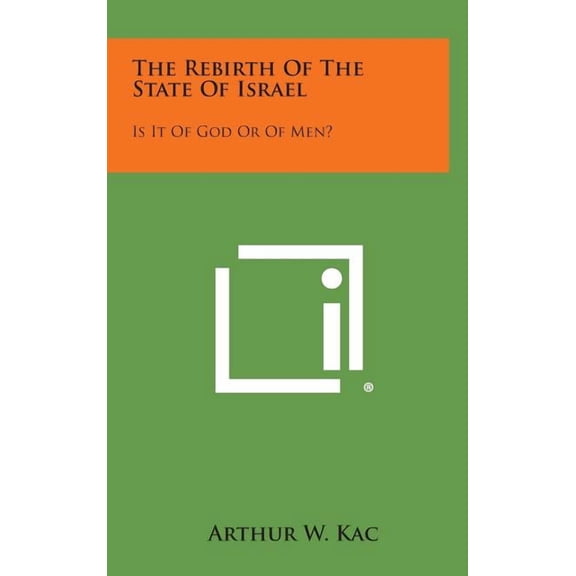 The Rebirth of the State of Israel (Hardcover)