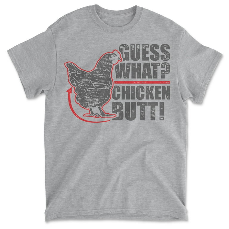 guess what chicken t shirt walmart