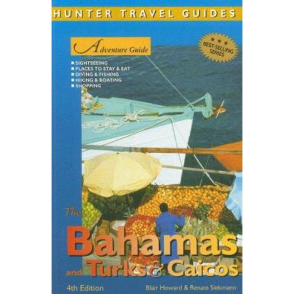 Pre-Owned Adventure Guide to the The Islands of the Bahamas, and Turks & Caicos (Adventure Guide Series) (Paperback) 158843589X 9781588435897