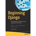 thumbnail image 1 of Pre-Owned Beginning Django: Web Application Development and Deployment with Python Paperback, 1 of 1