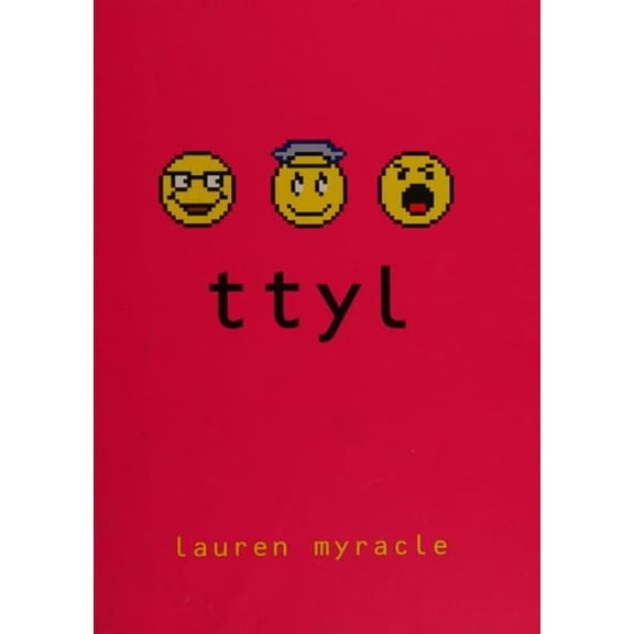 Pre-Owned Ttyl (Hardcover) 0810948214 9780810948211