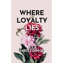 The Tunbridge Where Loyalty Lies, Book 1, (Paperback)