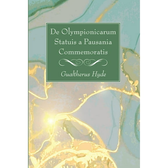 De Olympionicarum Statuis a Pausania Commemoratis (Paperback)
