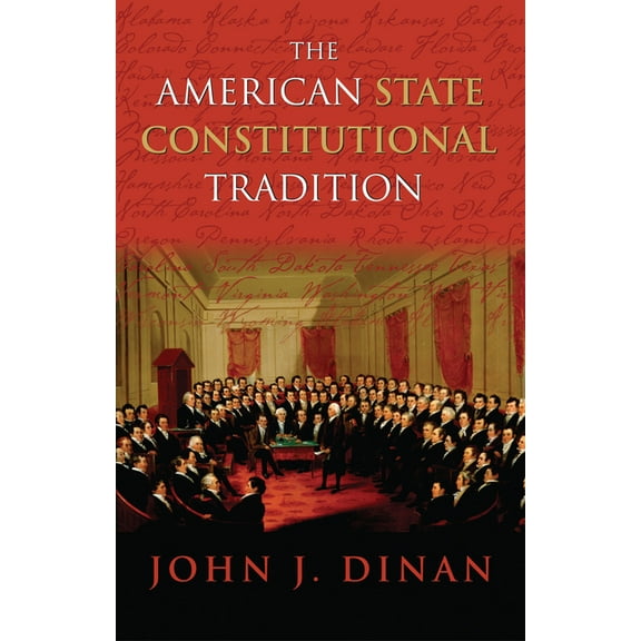 The American State Constitutional Tradition