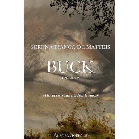 Buck Una Storia D Amore E Perdono Walmart Canada