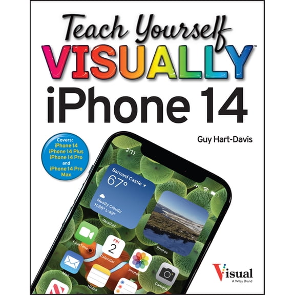 Teach Yourself Visually Teach Yourself Visually iPhone 14, (Paperback)