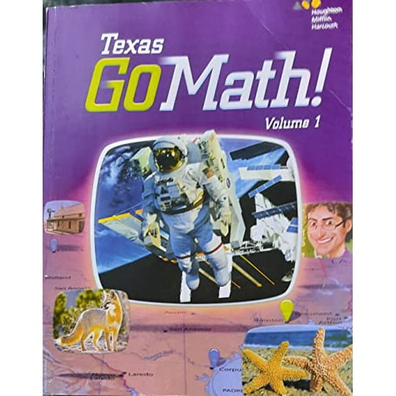 Pre-Owned Houghton Mifflin Harcourt Go Math! Texas: Student Edition, Volume 1 Grade 3 by Houghton Mifflin Harcourt (Paperback)