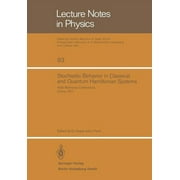 Lecture Notes in Physics: Stochastic Behavior in Classical and Quantum Hamiltonian Systems: VOLTA Memorial Conference, Como 1977 (Paperback)