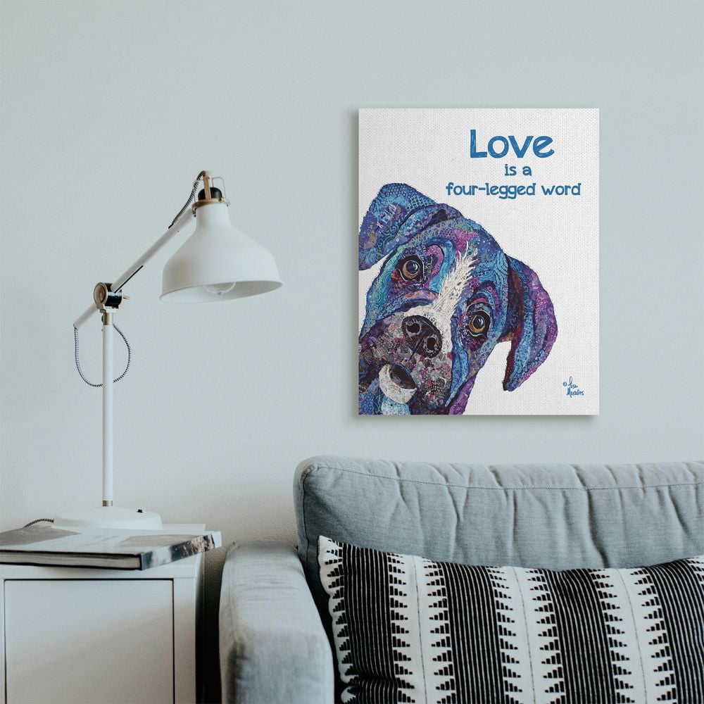 Stupell Industries Love is a Four-Legged Word Pet Dog Phrase Designed by Lisa Morales