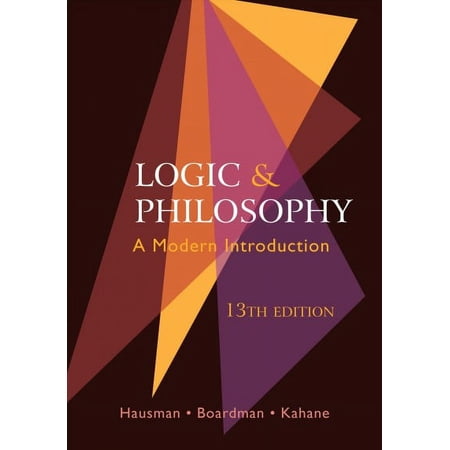 Logic and Philosophy : A Modern Introduction (Edition 13) (Paperback)