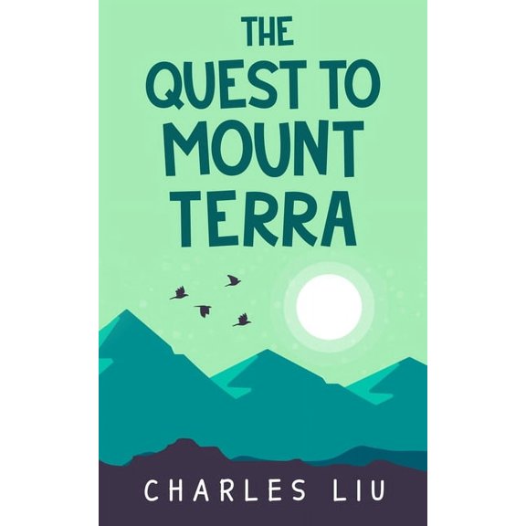 The Quest to Mount Terra (Paperback)