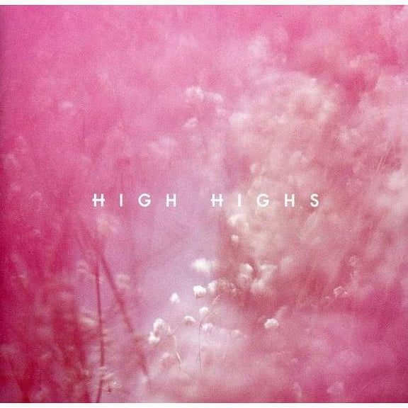 High Highs (Ep)