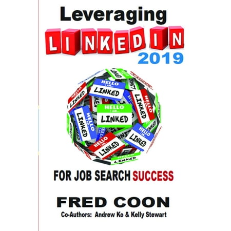 Leveraging LinkedIn for Job Search Success 2019 - (Best Work From Home Jobs 2019)