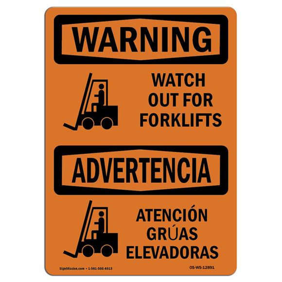 SignMission OS-WS-P-1014-L-12891 OSHA Warning Sign - Watch Out for Forklifts Symbol Bilingual