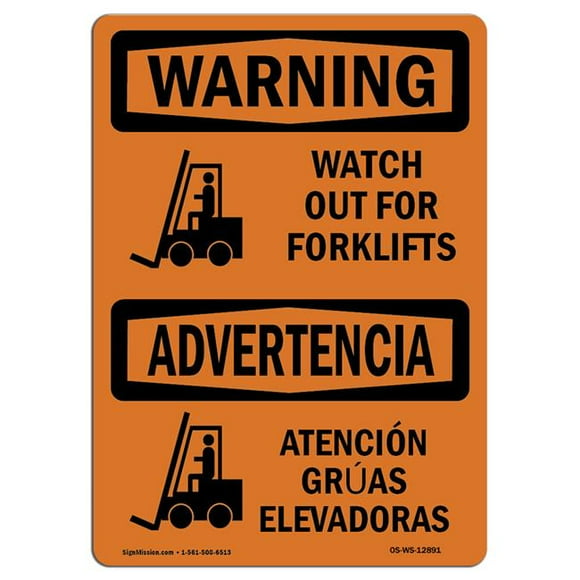 SignMission OS-WS-P-1014-L-12891 OSHA Warning Sign - Watch Out for Forklifts Symbol Bilingual