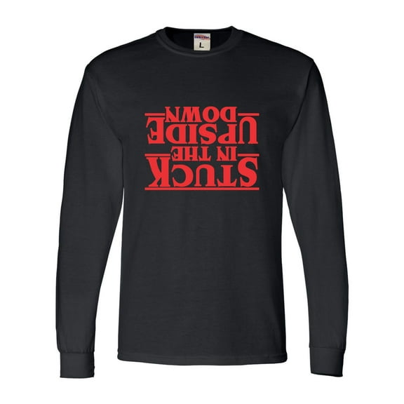 Adult Stuck In The Upside Down Long Sleeve T-Shirt