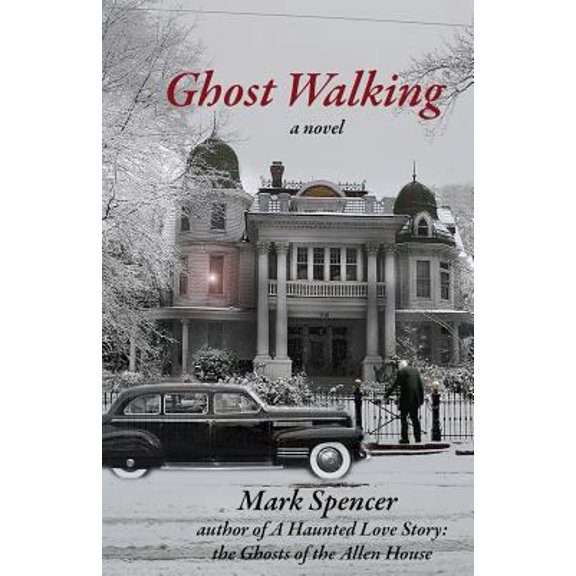 Pre-Owned Ghost Walking (Paperback) 1937327833 9781937327835