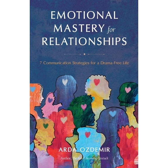 Emotional Mastery for Relationships, (Paperback)