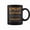 Black, variant on Spight Completely Unexplainable Notices Everything But WonT Say It Name Coffee Mugs