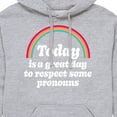 thumbnail image 3 of Instant Message - Today Great Day Pronouns - Men's Pullover Hooded Fleece Sweatshirt, 3 of 6
