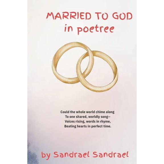 Married to God: in poetree, (Paperback)